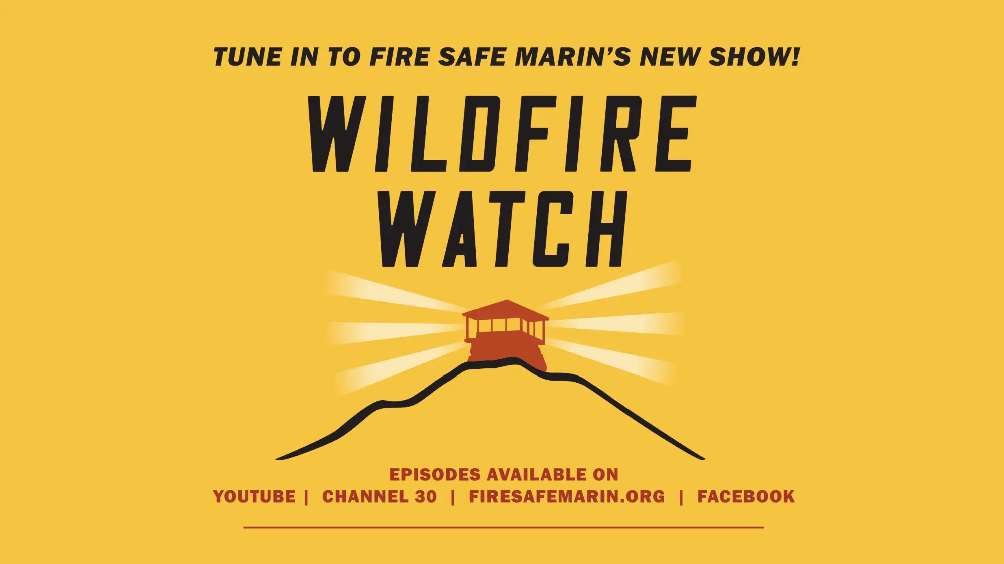 Wildfire Watch TV – Coming September 16th!