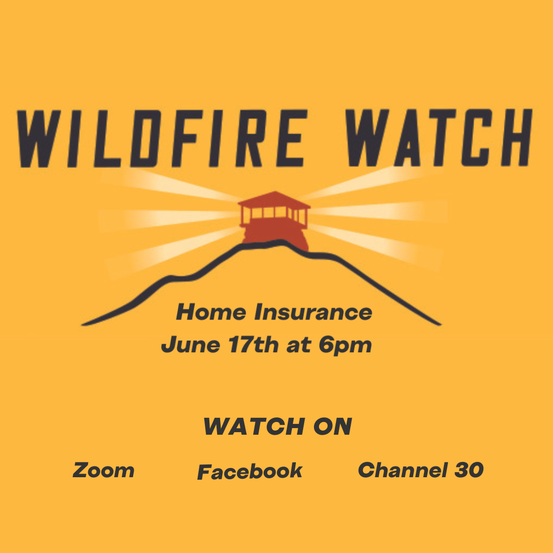 Wildfire Watch TV Special:  Insurance
