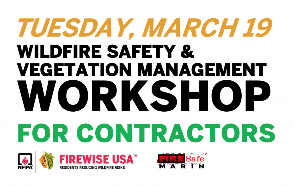 Wildfire Safety and Vegetation Management Workshop For Contractors: March 19