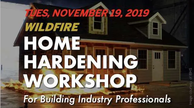 Home Hardening Workshop for Building Professionals: November 19
