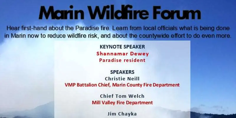 Reminder: Marin Community Wildfire Forum This Saturday at Embassy Suites in San Rafael