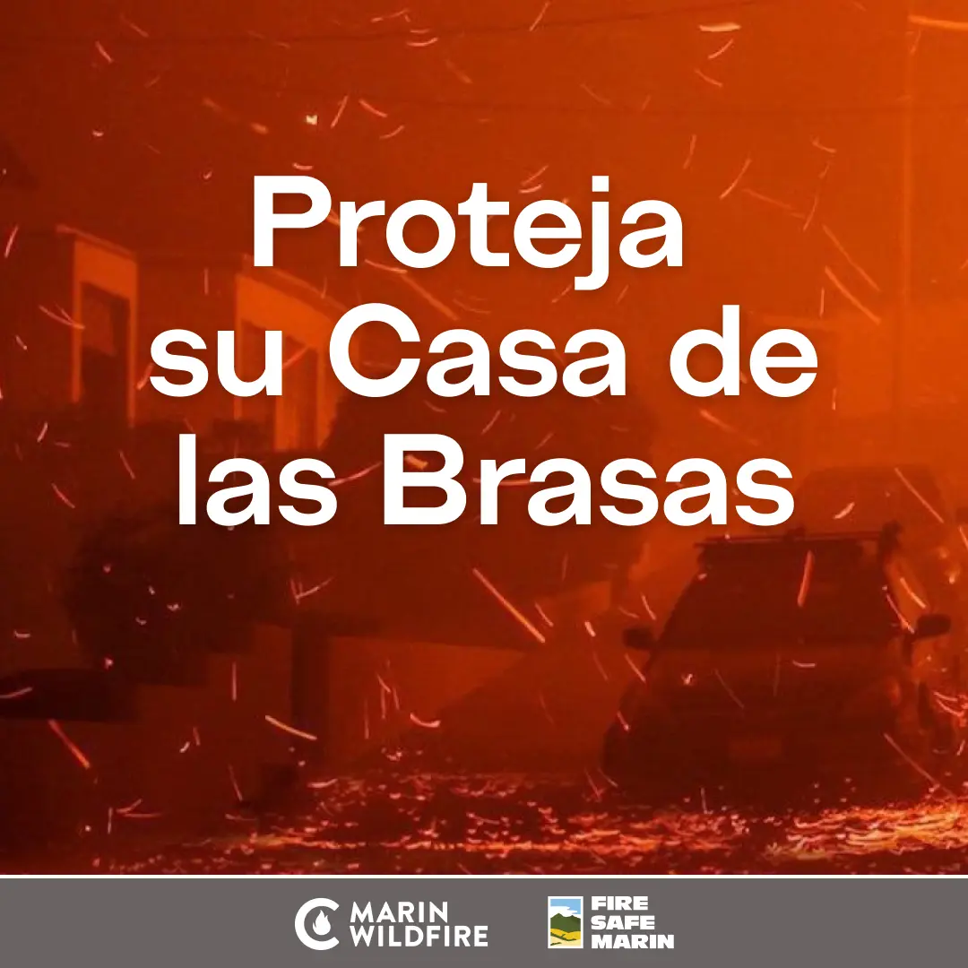 "Proteja su Casa de las Brasas"