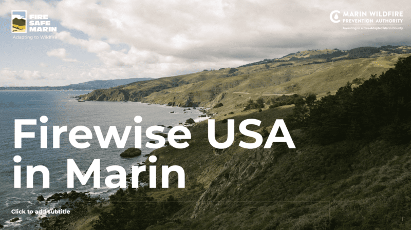 Marin Firewise Program Overview: Slide Show